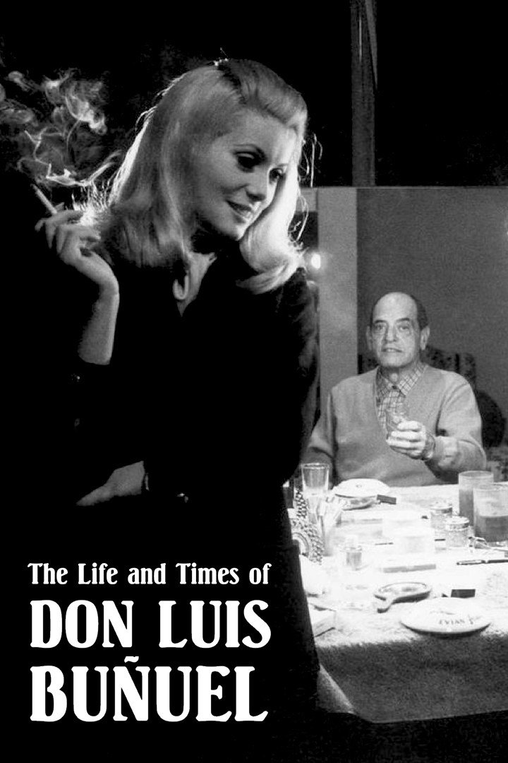 Постер The Life and Times of Don Luis Buñuel